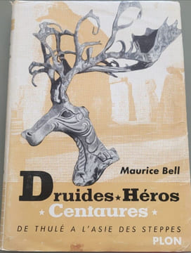 Druides Héros Centaures. Maurice Bell