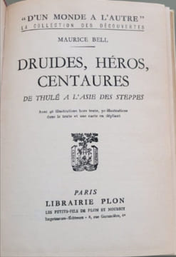 Druides Héros Centaures. Maurice Bell