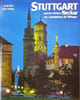 Stuttgart und der mittlere Neckar von Ludwigsburg bis T&uuml;bingen Fran&ccedil;ais/Allemand. Gerd D&ouml;rr  Karl Kinne