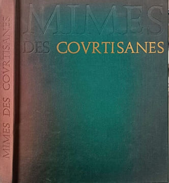 Mimes des courtisanes seize hors texte de Picasso. Pierre Louÿs