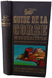 Guide de la Corse Mystérieuse