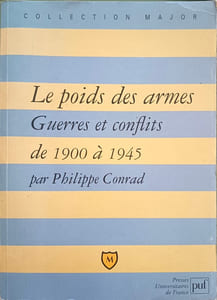 Le Poids des armes : Guerre et c