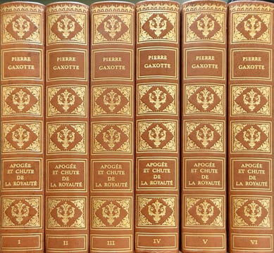Apogée et chute de la royauté ( 6 tomes). Pierre Gaxotte
