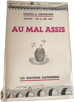 Au mal assis. MARCEL-E. GRANCHER