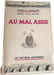 Au mal assis. MARCEL-E. GRANCHER