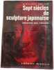 Sept si&egrave;cles de sculpture japonaise - rencontre avec l'occident. Genevi&egrave;ve Daridan