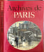 Archives de paris. Borg&eacute;  Viasnoff