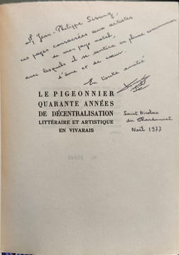 Le Pigeonnier : quarante années de décentralisation littéraire et artistique en Vivarais. Michel Fromentoux