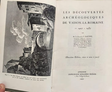 Les découvertes archéologiques de Vaison-la-Romaine de 1907 à 1937