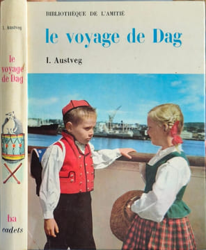 Le voyage de Dag. I. Austveg