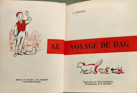 Le voyage de Dag. I. Austveg