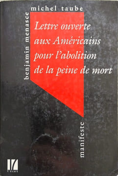 Lettre Ouverte Aux Americains Pour L'Abolition De La Peine De Mort. Taube Michel Menasce Benjamin