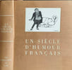 Un si&egrave;cle d'humour fran&ccedil;ais. Collectif