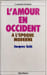 L'amour en Occident. SOLE Jacques