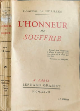 L'honneur de souffrir. Comtesse de Noailles