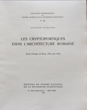 Les Cryptoportiques dans l'Architecture Romaine. Unnamed Unnamed