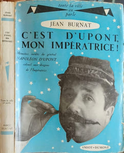 C'est d'Dupont mon impératrice