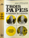 Trois papes au tournant de l'histoire. Jean d'Hospital