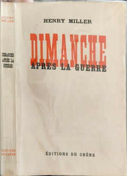 Dimanche après la guerre. Henry Miller