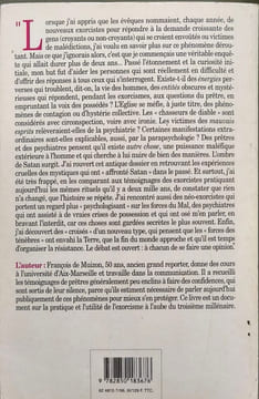Les derniers exorcistes de l'épiscopat révèlent ! : Possessions et envoûtements analysés par des religieux et des psychiatres. Muizon François de