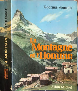 La Montagne et l'Homme. Georges Sonnier