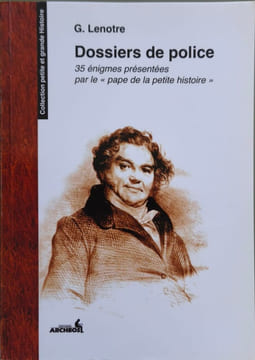DOSSIERS DE POLICE. Lenotre G