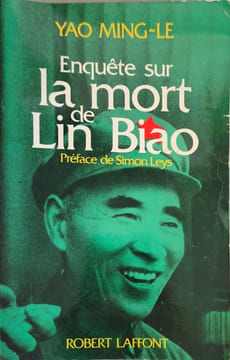 Enquete sur la mort de lin biao. Ming Le