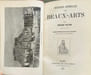 Histoire g&eacute;n&eacute;rale des beaux-arts (300 illustrations). Roger Peyre
