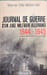 Journal de guerre d'un juge militaire allemand 1944 - 1945. M&uuml;ller-Hill Werner Otto  Colin Jean-Paul