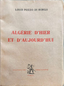 Algérie d'hier et d'aujourd'hui