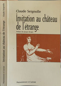 Invitation au Château de l'étrange. Seignolle Claude