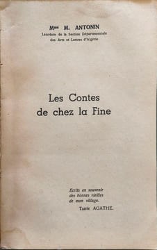 Les Contes de chez la Fine - dédicacé par l'auteur. Mme M. Antonin