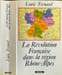 La revolution fran&ccedil;aise dans la region Rh&ocirc;ne-alpes. Trenard