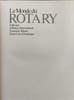 Le monde du rotary. Eliott Mc Cleary