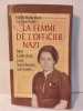 La femme de l'officier nazi. Edith Hahn Beer avec Susan Dworkin