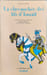 Roman de Baibars 4 - La chevauch&eacute;e des fils d'Ismail. Guillaume Jean-Patrick  Bohas Georges