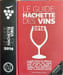 Guide Hachette des vins 2016. Rosa St&eacute;phane  Collectif