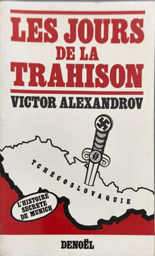 Les jours de la trahison. Victor Alexandrov