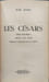 Les C&eacute;sars. IVAR LISSNER