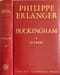 Buckingham ou Le Favori. Philippe Erlanger