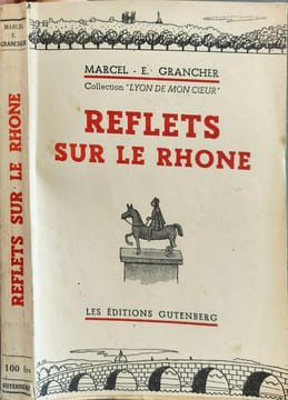 Reflets sur le Rhône. Marcel - E. Grancher