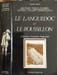 Le languedoc et le roussillon... 103197. Cholvy