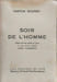 Soir de l'homme EO Num&eacute;rot&eacute;e - d&eacute;dicac&eacute; par l'auteur. Gaston Mouren
