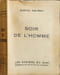 Soir de l'homme EO Num&eacute;rot&eacute;e - d&eacute;dicac&eacute; par l'auteur. Gaston Mouren