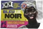 Bleu blanc noir n&deg;8 automne 2009. Alain Mabanckou  Hameline Cayre