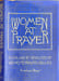 Women at Prayer: A Halakhic Analysis of Women's Prayer Groups. Avraham Weiss