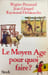 Le Moyen Age pour quoi faire? (French Edition). Regine Pernoud  Jean Gimpel  Raymond Delatouche