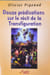 Douze pr&eacute;dications sur le r&eacute;cit de la Transfiguration. Olivier Pigeaud