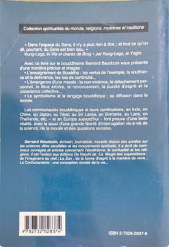 LE BOUDDHISME. Une école de sagesse. Baudouin Bernard