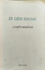 Le lien social - journ&eacute;es de mai 1980. Ren&eacute; Major